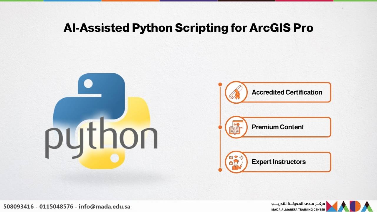 AI-Assisted Python Scripting for ArcGIS Pro - Mada AlMarefa Training Center