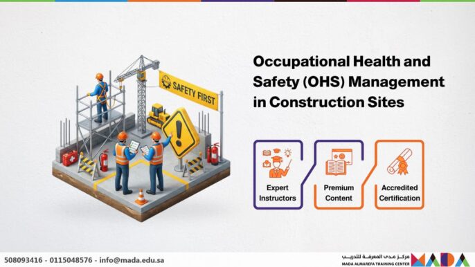 Occupational Health and Safety (OHS) Management in Construction Sites