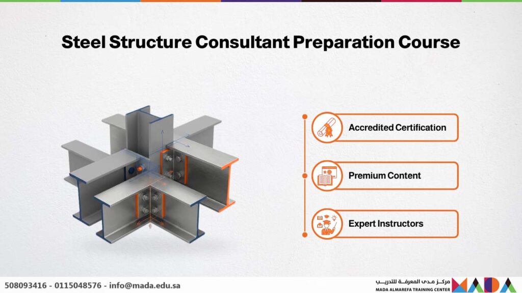 Steel Structure Consultant Preparation Course - Mada AlMarefa Training ...
