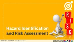 دورة تحديد المخاطر وتقييمها (Hazard Identification & Risk Assessment – HI&RA)