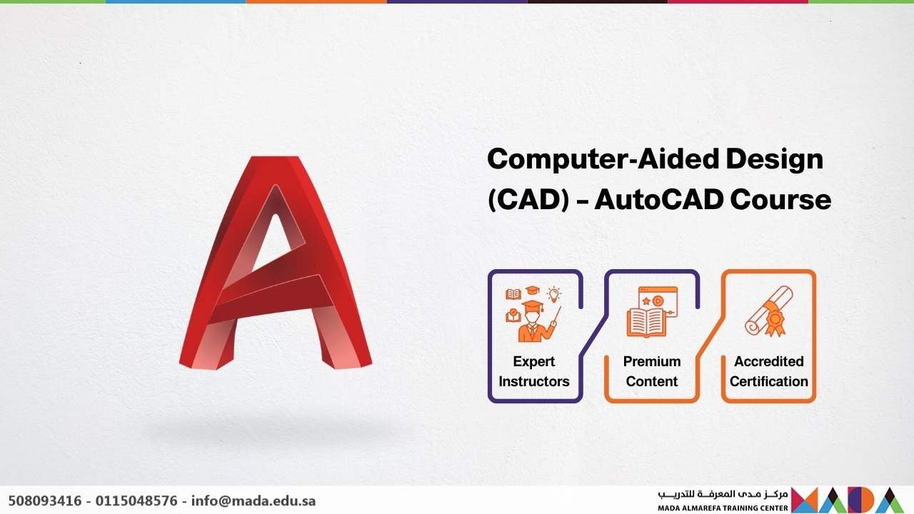 Computer-Aided Design (CAD) – AutoCAD Course - Mada AlMarefa Training ...