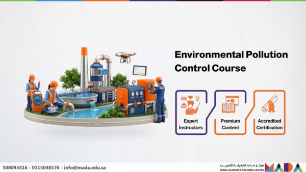 Control The Environment Environmental Pollution Control Course - Mada AlMarefa Training Center