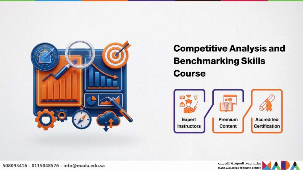 Competitive Analysis and Benchmarking Skills Course - Mada AlMarefa ...