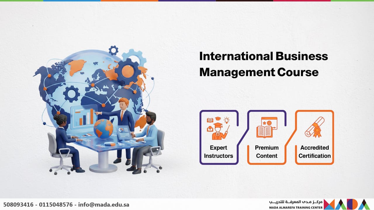 International Business Management Course - Mada AlMarefa Training Center