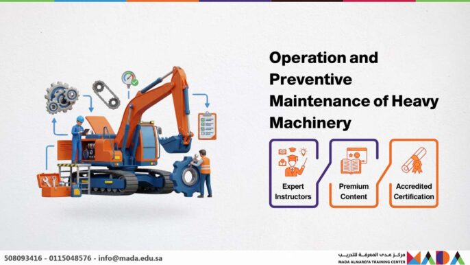 Operation and Preventive Maintenance of Heavy Machinery