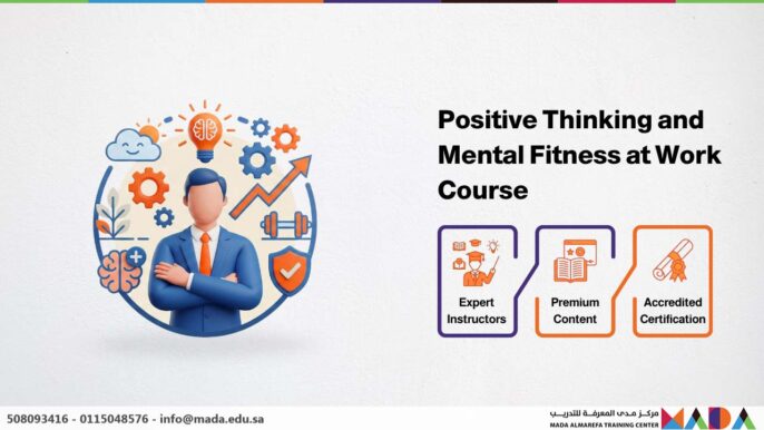 Positive Thinking and Mental Fitness at Work Course