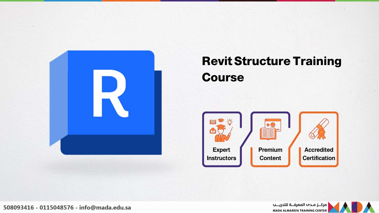 Revit Structure Training Course - Mada AlMarefa Training Center