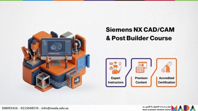 Siemens NX CAD/CAM & Post Builder Course
