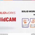 دورة SOLID WORKS & solid CAM