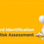 دورة (Hazard Identification & Risk Assessment (HI&RA