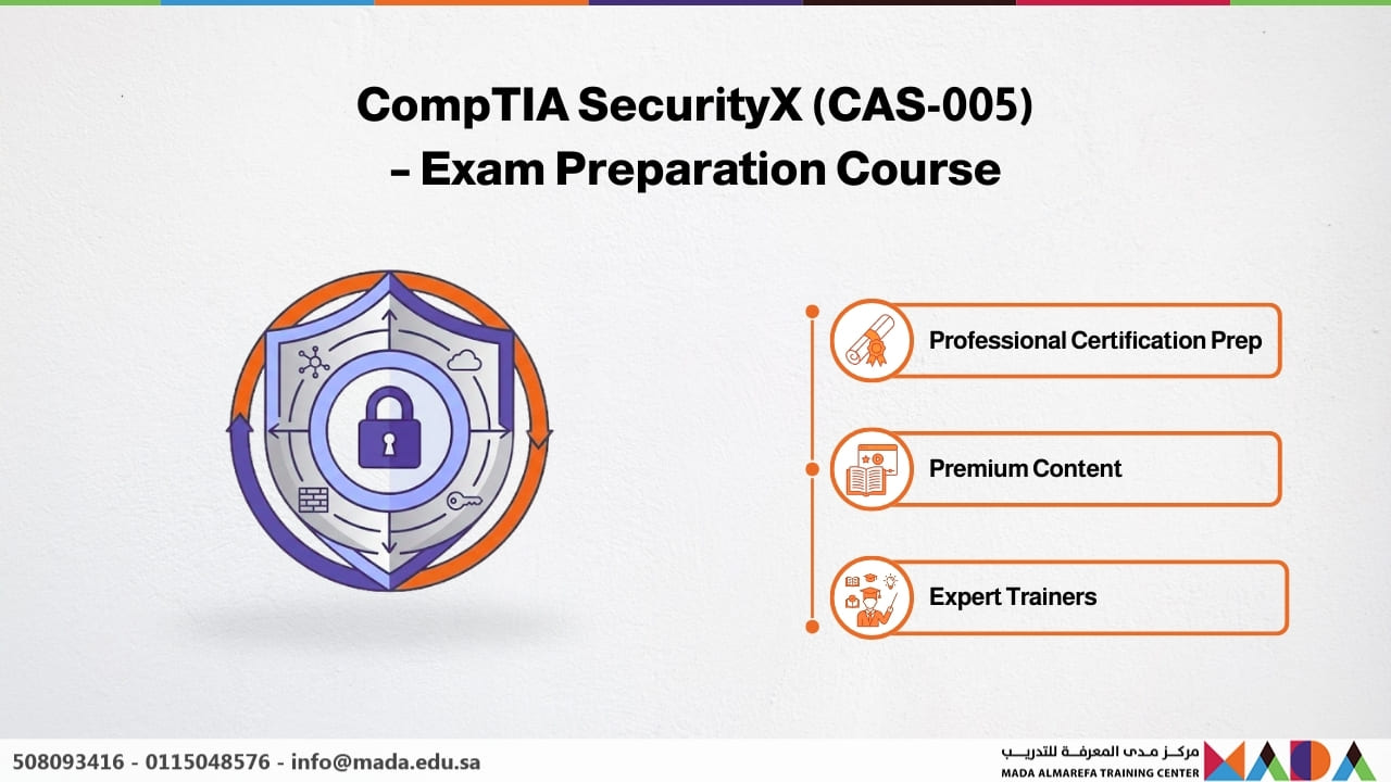 CompTIA SecurityX (CAS-005) – Exam Preparation Course - Mada AlMarefa ...