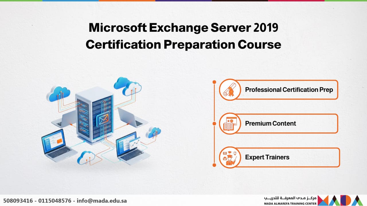Microsoft Exchange Server 2019 Certification Preparation Course - Mada ...