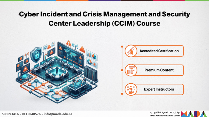 Cyber Incident and Crisis Management and Security Center Leadership (CCIM) Course